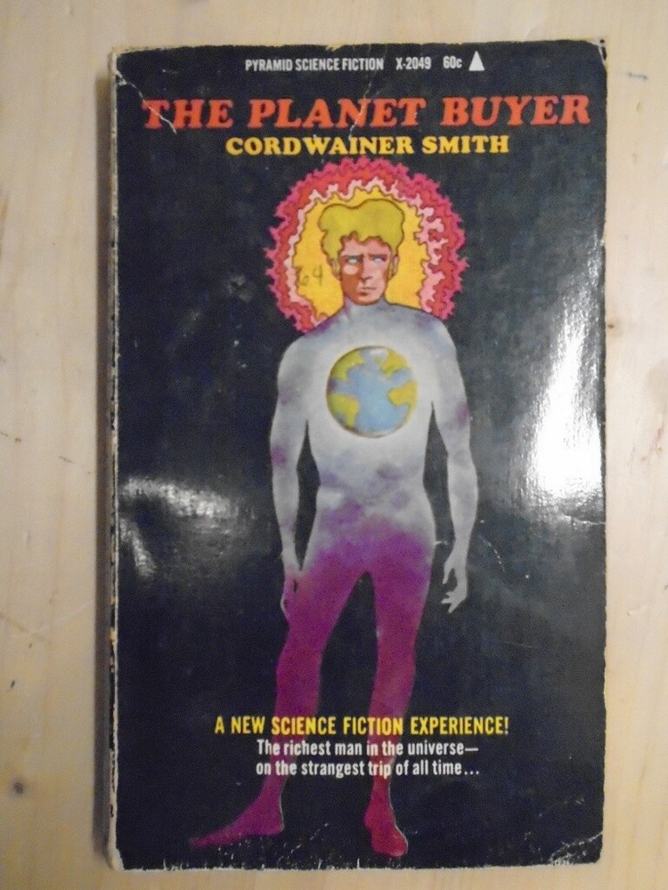 The Planet Buyer by Smith, Cordwainer Pyramid Books