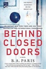 Behind Closed Doors: A Novel – Paperback By Paris, B. A. – GOOD