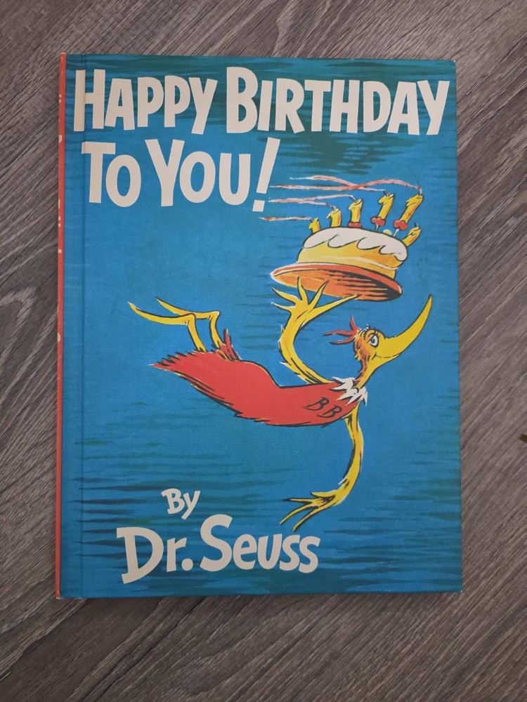 Happy Birthday To You By Dr. Seuss 1959 Book Club First Edition
