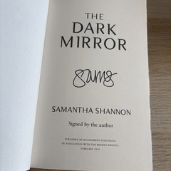 Hand signed The Broken Binding – The Dark Mirror- Samantha Shannon