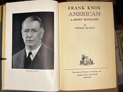 Frank Knox, American;: A short biography, by Beasley, Norman First Edition 