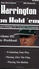 Harrington on Hold ‘em: Expert Strategies for No Limit Tournaments, Vol. III–T