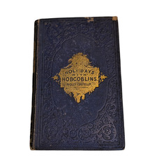 Holidays with Hobgoblins Dudley Costello 1861 First Edition Cruikshank Occult