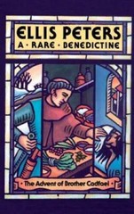 A Rare Benedictine: The Advent of Brother Cadfael (Brother Cadfael Mys – GOOD