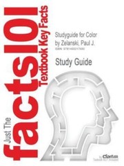 Studyguide for Color by Zelanski, Paul J., Cram101 Textbook Reviews, Good Book