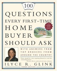 100 Questions Every First-Time Home Buyer Should Ask : With Answe