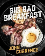 Big Bad Breakfast : The Most Important Book of the Day, Hardcover – LIKE NEW