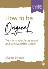 HOW TO BE ORIGINAL by Alastair Bonnett Paperback Self Help Business
