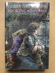Jean Rhys – Tigers are Better-Looking (1st/1st UK 1968 hb dw) collected stories
