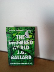THE DROWNED WORLD-J. G. BALLARD-HC/DJ-2012-LIVERIGHT PUBLISHING CORPORATION