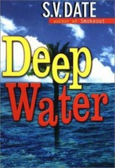 Deep Water Hardcover S. V. Date