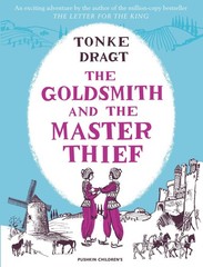 The Goldsmith and the Master Thief, Dragt, Tonke, Very Good Book