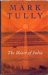 The Heart of India, by Mark Tully – hardcover