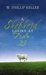 A Shepherd Looks at Psalm 23 – Mass Market Paperback – VERY GOOD