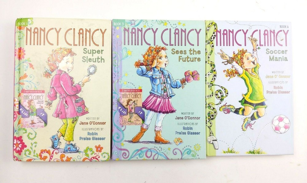 Lot of 3 Nancy Clancy Books by Jane O’Connor #1-4, 6 Two books in 1 Z1