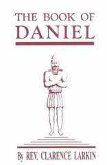 The Book of Daniel, Clarence Larkin, Very Good Book