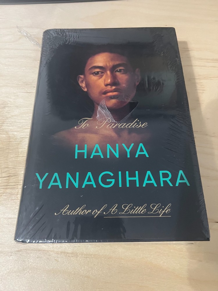 To Paradise: A Novel Hardcover – January 11, 2022 by Hanya Yanagihara (Author)