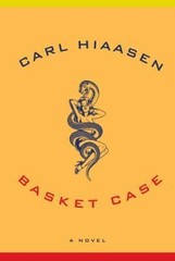Basket Case – 9780375411076, hardcover, Carl Hiaasen