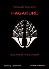 The Hagakure – The Way Of The Samurai