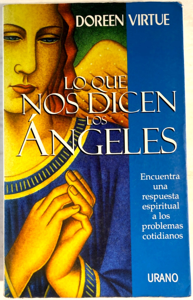 Lo que nos dicen los Ángeles – Doreen Virtue – Urano 2002 – Spanish C153