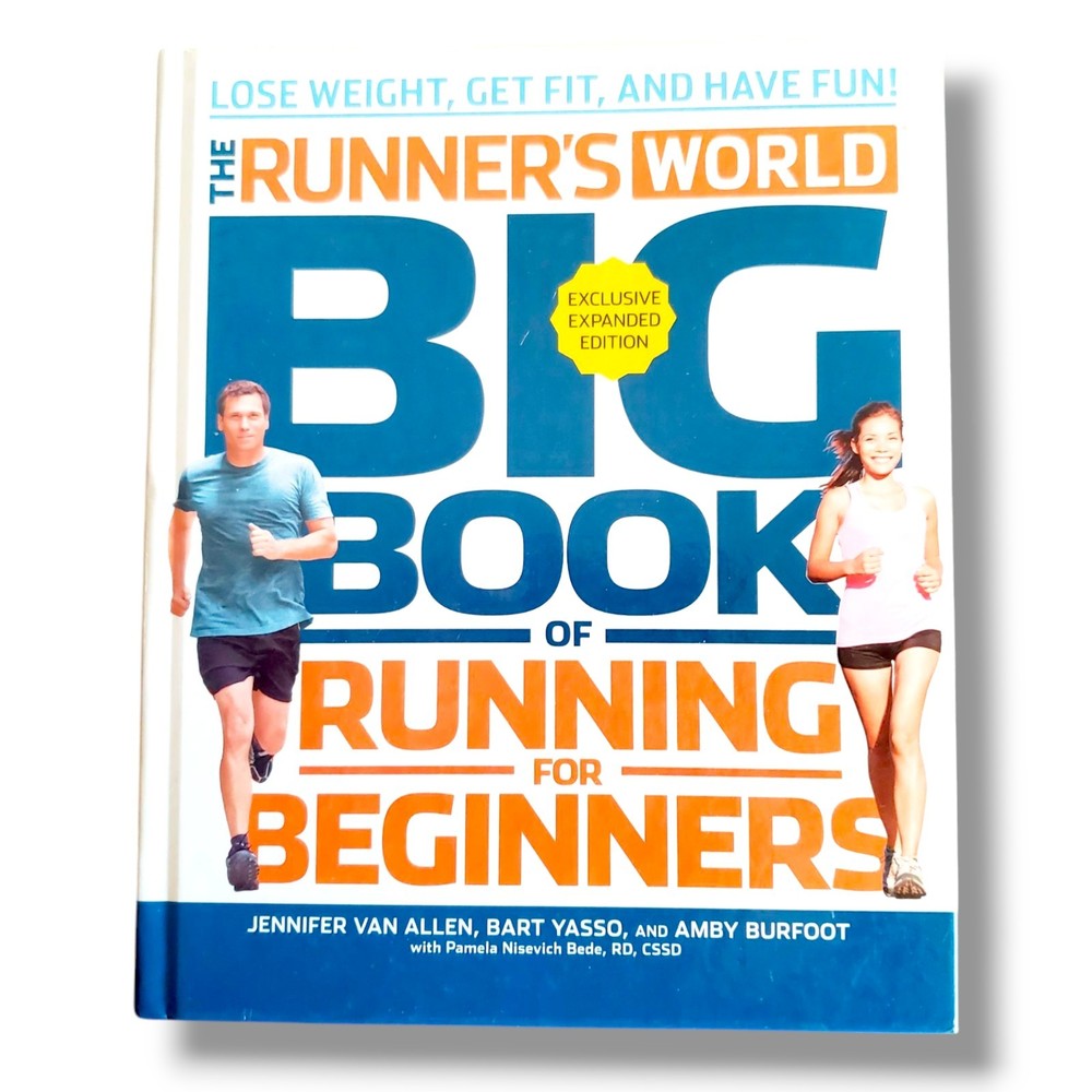 The Runner’s World Big Book Of Running For Beginners Book Lose Weight Get Fit