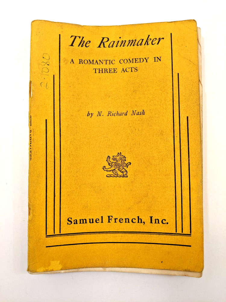 The Rainmaker A romantic Comedy Paperback Book By N. Richard Nash Samuel French