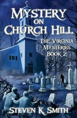 Mystery on Church Hill: 2 (The Virginia Mysteries) Smith, S