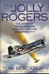 The Jolly Rogers: The Story of Tom Blackburn and Navy Fighting Squadron VF-17, V