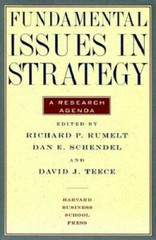 Fundamental Issues in Strategy – Paperback By Rumelt, Richard P. – GOOD