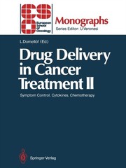 Domell F. – Drug Delivery in Cancer Treatment II Symptom Control Cyt – X555z