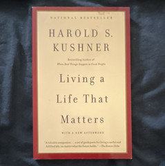 Harold S. Kushner PB 3 Books: Living a Life That Matters; Who Needs God; To Lif…