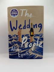 Alison Espach The Wedding People: Novel Hardcover Fiction w/ Dust Jacket