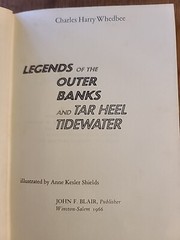 Legends of the Outer Banks and Tar Heel Tidewater by Charles Harry Whedbee