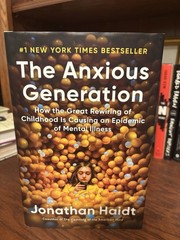 The Anxious Generation. Jonathan Haidt Penguin 2024 Hardcover. Fine Unread