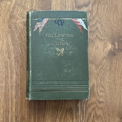 Following The Guidon | Elizabeth B. Custer | Harper & Brothers | 1890 | First Ed