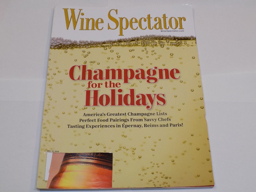 Wine Spectator Magazine December 18 2022 Champagne for the Holidays Food Pairing