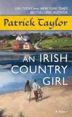 An Irish Country Girl: A Novel (Irish Country Books) By Taylor, Patrick – GOOD