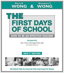 The First Days of School: How to Be an Effective Teacher – VERY GOOD