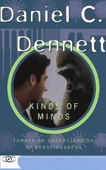 Kinds Of Minds: Toward An – Paperback, by Daniel C. Dennett – Very Good x