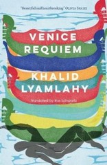 Khalid Lyamlahy Venice Requiem (Paperback) (UK IMPORT)