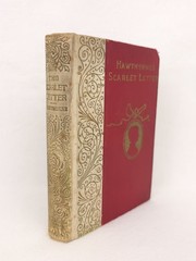 The Scarlet Letter Nathaniel Hawthorne 1893 Henry Altemus