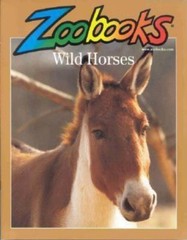 Wild Horses; Zoobooks Series – 9780937934081, paperback, John Bonnett Wexo