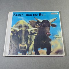 Faster Than the Bull Lutz Braun 1993 Library Binding Edition Raintree