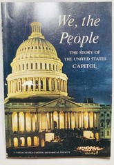 WE, THE PEOPLE The Story of the United States Capitol 1970 140 pages X