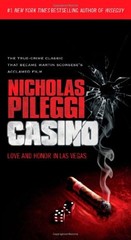 Casino : Love and Honor in Las Vegas Paperback Nicholas Pileggi