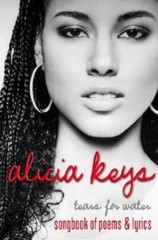 Tears for Water: Songbook of Poems & Lyrics – Hardcover By Keys, Alicia – GOOD