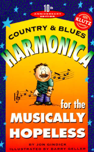 Country & Blues Harmonica for the Musically Hopeless with Cassette( – ACCEPTABLE