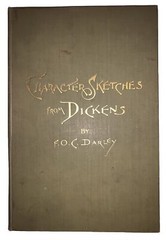 1892, CHARACTER SKETCHES FROM DICKENS, by FELIX O. C. DARLEY, 13 PHOTOGRAVURES
