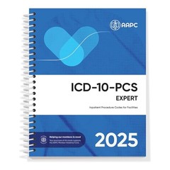 ICD-10-PCS Complete Code Set 2025 by AAPC