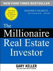 The Millionaire Real Estate Investor – Paperback By Keller, Gary – GOOD